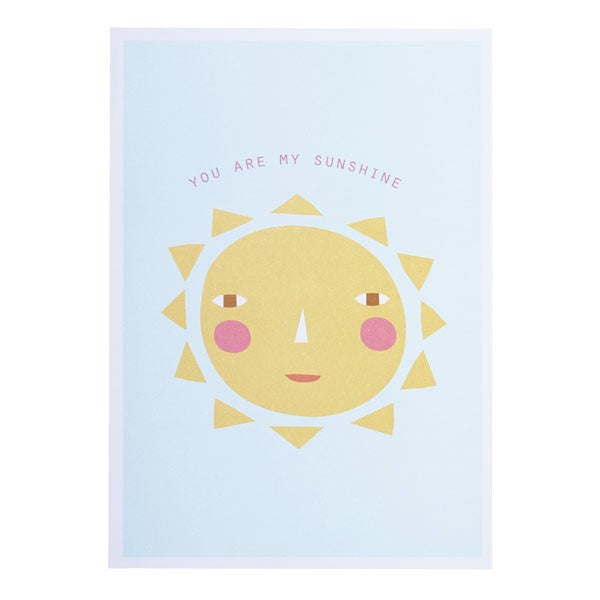 You Are My Sunshine Card