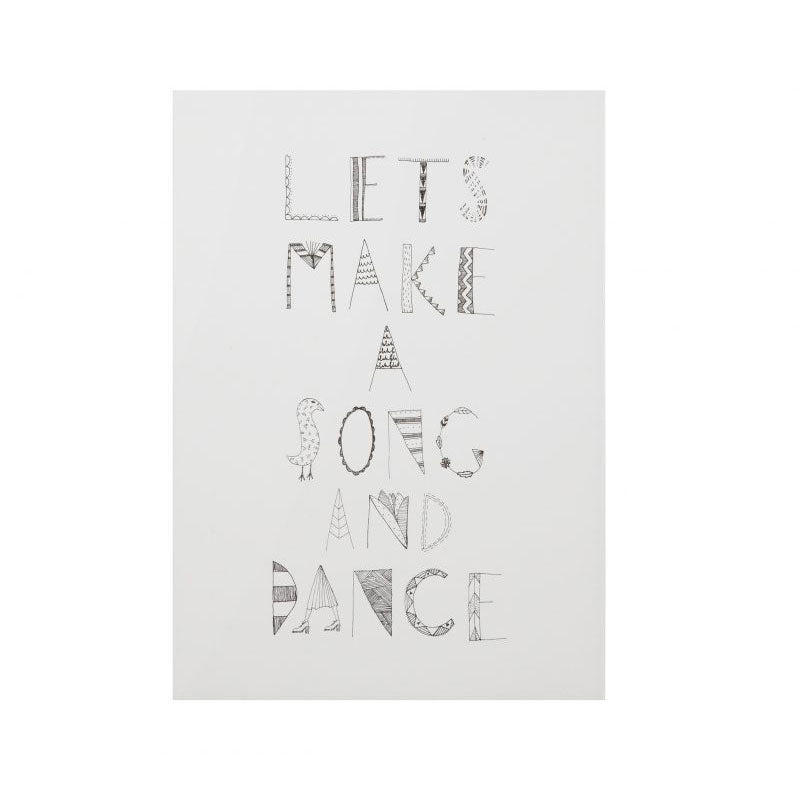 Black White Let's Make A Song and Dance Monochrome Print